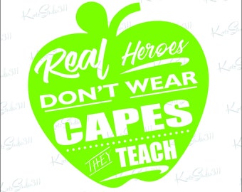 SVG Real Heroes Don't Wear Capes - Instant Download - eps - dxf - Cut File - For Cricut - For Silhouette - Commercial Use Cut File - svg161