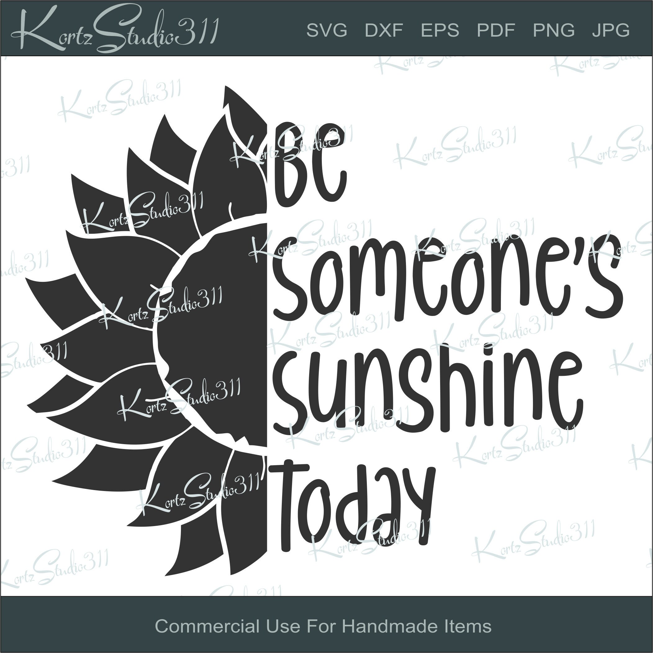 SVG Be Someones Sunshine Today - Instant Download - Personal and ...