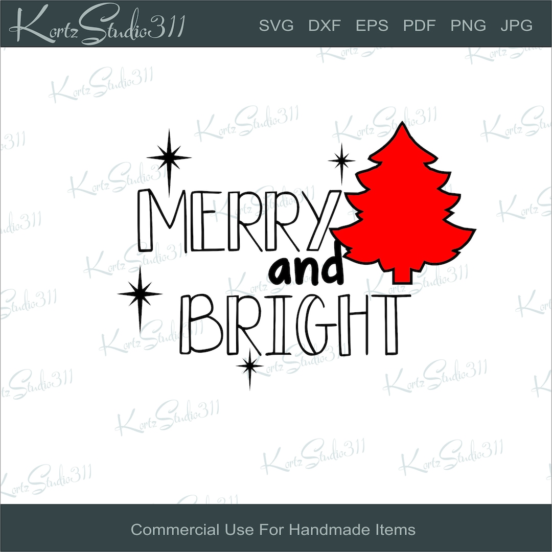 SVG Merry and Bright - Instant Download - Eps - Cut File - for Cricut ...