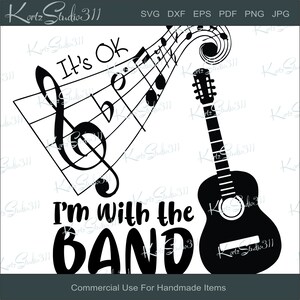 SVG Tudo bem, estou com a banda - Download instantâneo - eps - dxf - Arquivo de corte - Para Cricut - Para Silhouette - Arquivo de corte para uso comercial - svg278