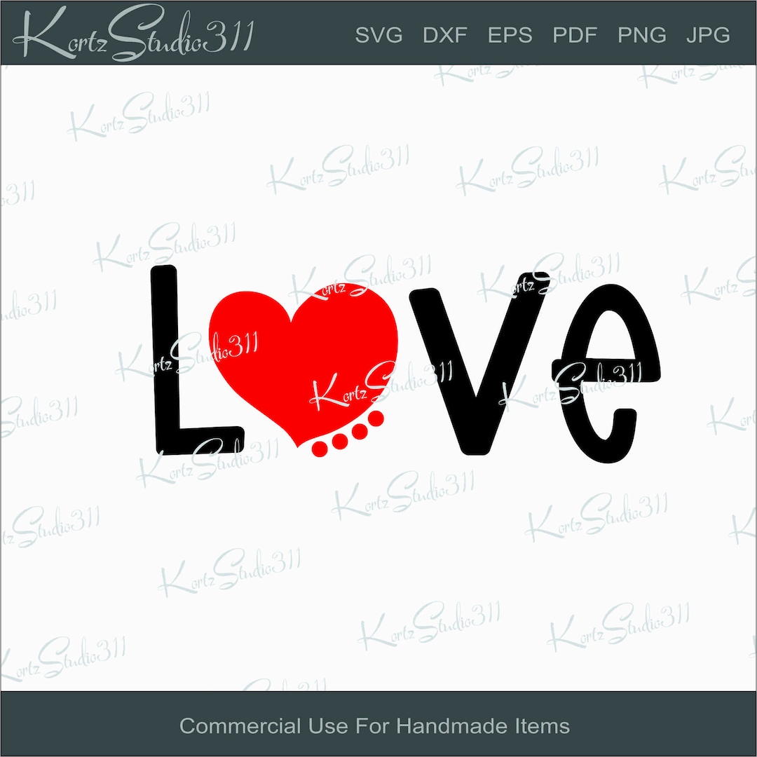 SVG Love - Instant Download - Eps - Dxf - Cut File - for Cricut - for ...