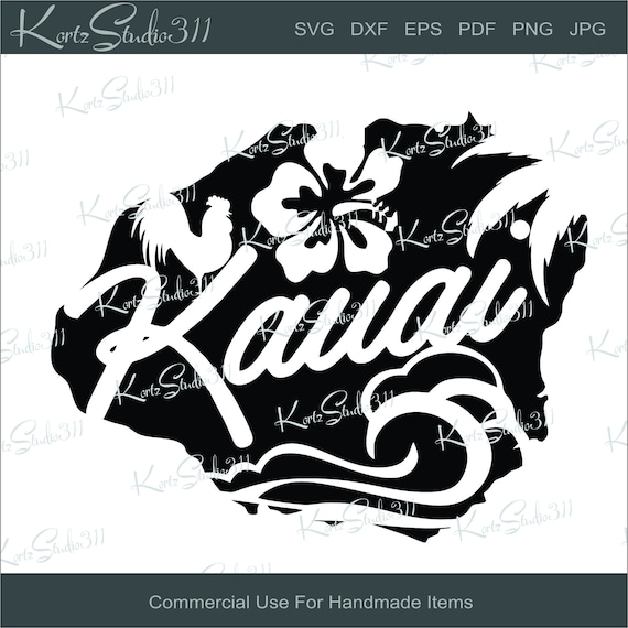 SVG Kauai Instant Download Personal and Commercial Use Cut | Etsy