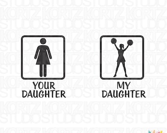 Your Daughter My Daughter Cheerleader SVG PNG JPG | #530