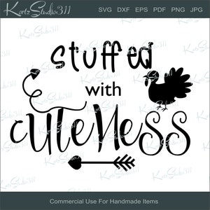 SVG Stuffed with Cuteness - Instant Download - eps - dxf - Cut File - For Cricut - For Silhouette - Commercial Use Cut File - svg18