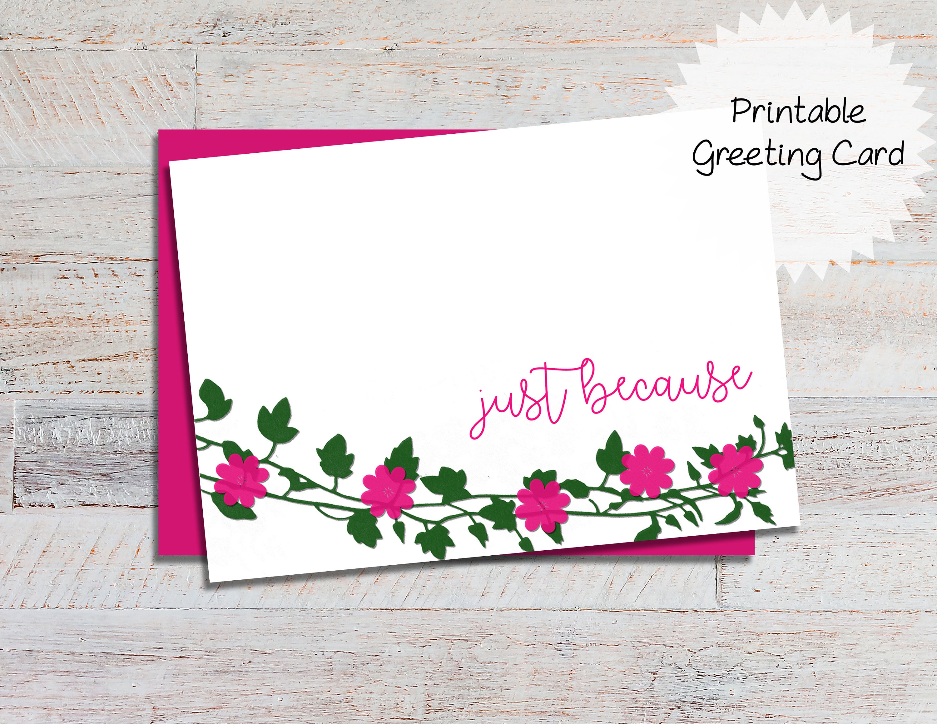 Just Because Printable Greeting Card Instant Download Etsy