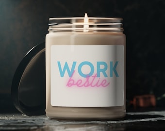 Work Bestie Gift, Work Bestie Candle, Funny Candle for Co-Worker, Gift for Coworker, Present for Work Friends, Gift for Best Friend At Work