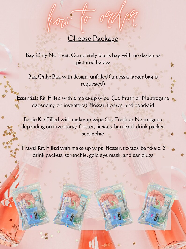 May include: Three clear plastic bags with different contents. The bags are labeled "Bag Only No Text", "Essentials Kit", and "Bestie Kit". The bags contain items like makeup wipes, flossers, tic-tacs, and band-aids.