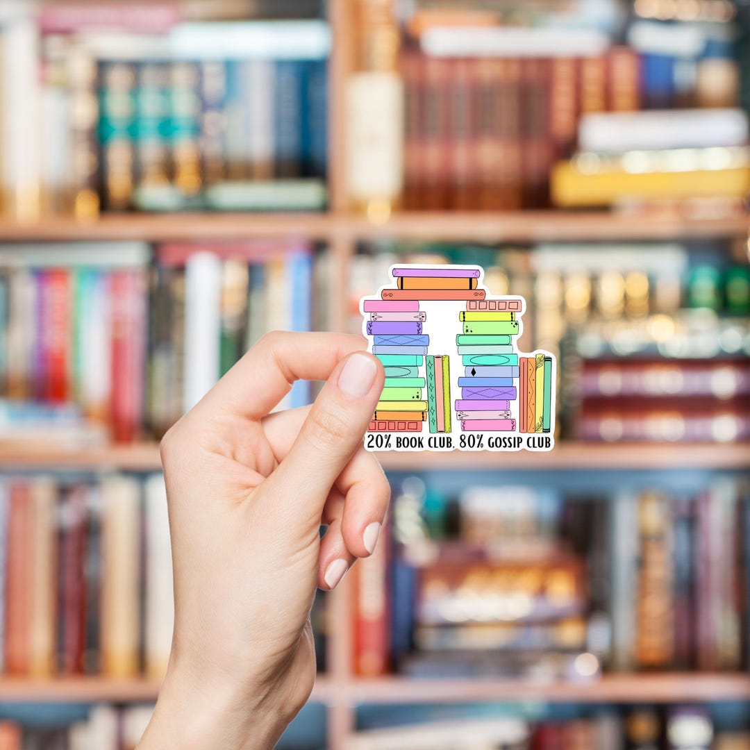 Funny Book Club Sticker | ‘20% Book Club 80 Gossip Club’ | Book Lover ...