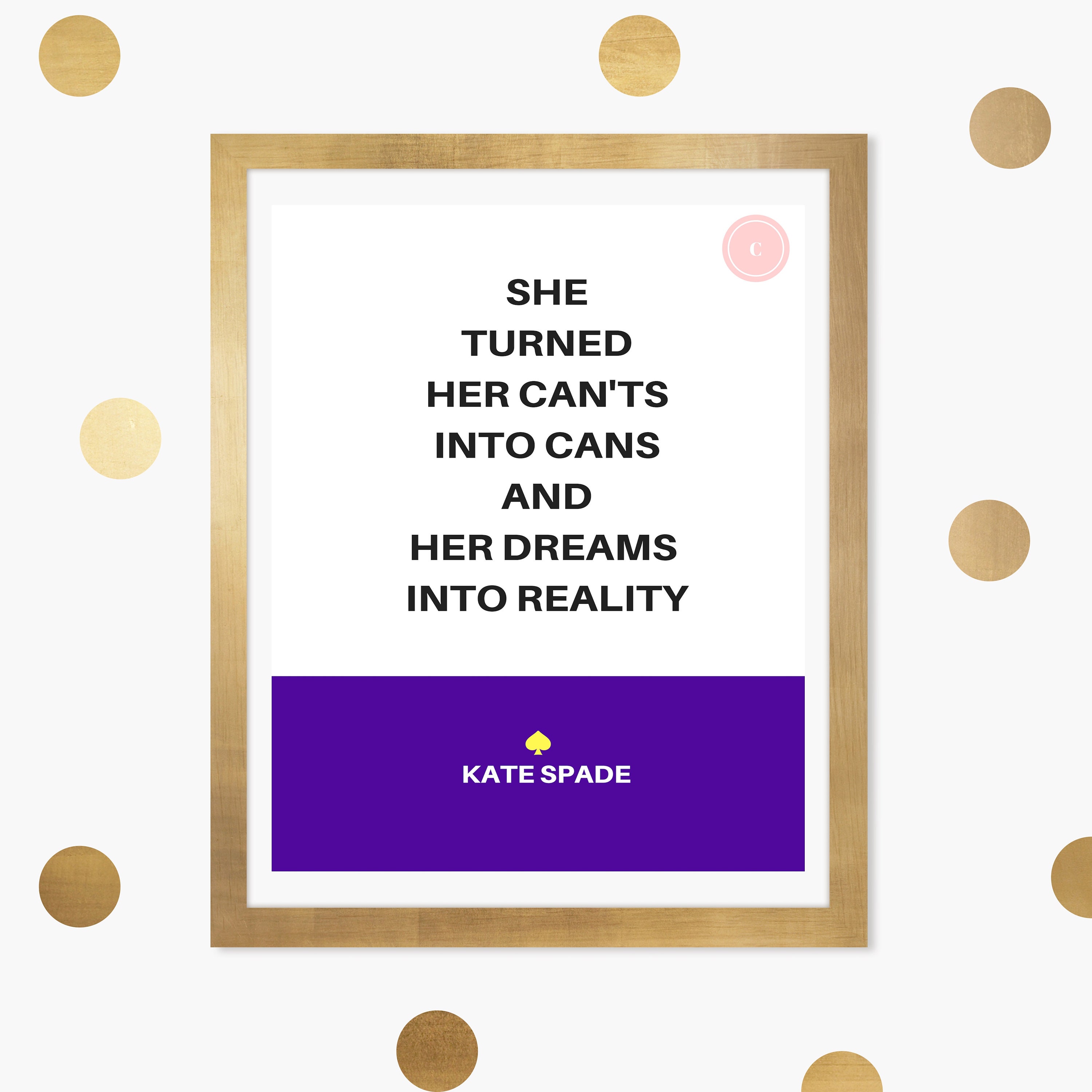 Kate Spade Wall Art Fashion Quote Apartment Print Printable Etsy