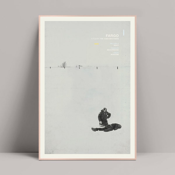 Fargo Movie, Minimalist Poster, Coen Brothers Poster, William H Macy, Frances McDormand, Steve Buscemi, The Big Lebowski, Fargo Poster