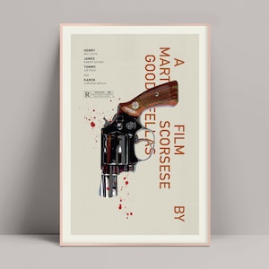 Goodfellas Poster, Minimalist Poster, Martin Scorsese, Robert De Niro, Joe Pesci, Ray Leotta, Goodfellas, Wiseguy, Taxi Driver, Casino Movie