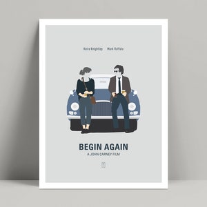 Begin Again - Minimalist Poster, Begin Again Poster, Minimalist Print, Begin Again Print, John Carney, Keira Knightley, Mark Ruffalo