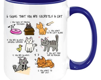 Cat Lover's Gift Mug. How to Know You May Be A Cat. Coffee Mug, White with Colored Inside and Handle