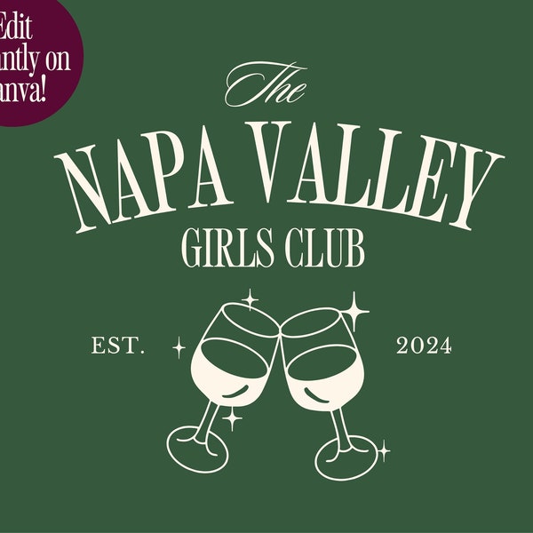 Napa Bachelorette Editable Template | Napa Valley Girls Club Logo | Editable Canva Template | Wine Bachelorette Custom Logo