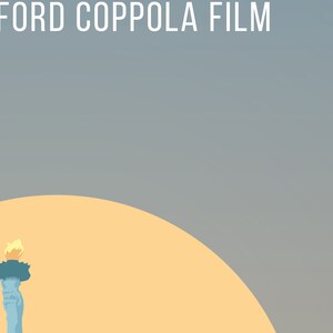 May include: A minimalist poster with the text "FORD COPPOLA FILM" in white against a light blue background. The bottom of the poster features a yellow half-circle with the top of the Statue of Liberty's torch extending from the circle.