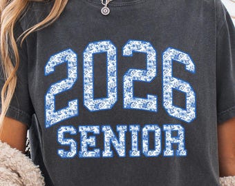 Senior 2026 PNG Blue Floral Graduation Sublimation Varsity Senior School Graduate Shirt Design PNG Coquette Graduation Clipart Class of 26