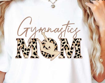Gymnastics Mom PNG Leopard Print Gymnastics Mama Sublimation Design Gymnast Cricut File Boujee Gymnastics Clipart Gymnast Mom Shirt Design