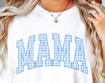 Blue Gingham Mama PNG Baby Blue Gingham Mom Sublimation Varsity Mom Shirt Design PNG Gingham Cottagecore Mama Cut File Boho Mom Design
