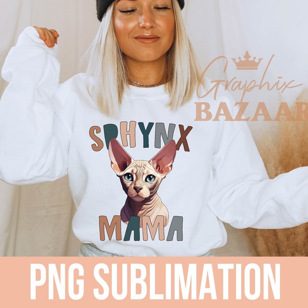Sphynx Cat Mom PNG Sphynx Cat Mom Shirt Sublimation Design Hand Drawn Cat Mom PNG Wrinkled Cat Owner Shirt Design Furless Cat Design