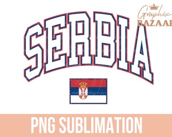 Serbia PNG Serbian Flag Sublimation Design Serbia Shirt Design Red Blue and White Preppy Serbia Soccer Cut File