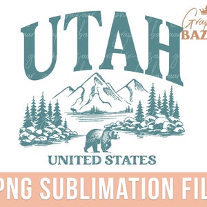 Utah PNG Teal Utah State Sublimation Design Nature Lover Clipart Mountains Trees Shirt Design Wanderlust Wilderness PNG Cricut File