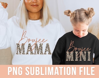 Boujee Mama and Mini PNG Boujee Mom and Daughter Sublimation Design Leopard Print Mama PNG Leopard Mini Shirt Design Mothers Day PNG Design