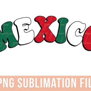 Retro Mexico PNG Mexico Country Sublimation Design Mexico Shirt Design Green White and Red Preppy Mexico PNG