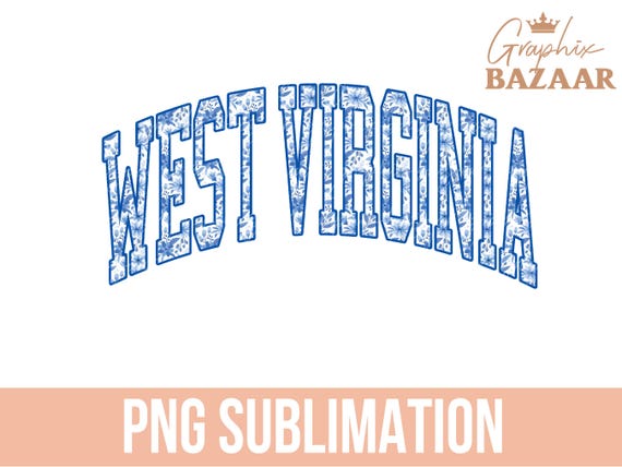West Virginia PNG Virginia Blue Floral Sublimation Design Varsity Style West Virginia Shirt Design Blue Floral Aesthetic Virginia State PNG