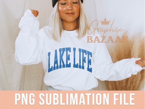 Lake Life PNG Vintage Lake Sublimation Nature Girl Shirt Design Blue Lake Life Cut File Lake Vacation PNG Fishing Clipart Lake Day Vibes