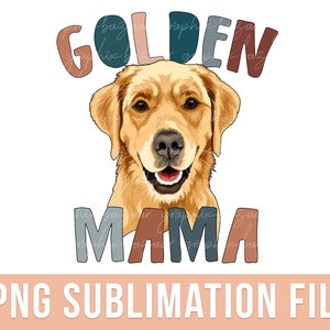 Golden Mama PNG Boho Golden Retriever Dog Sublimation File Dog Mama PNG Golden Retriever Mom Shirt PNG Dog Mom Shirt Dog Mama Shirt