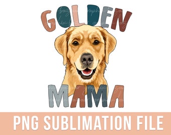 Golden Mama PNG Boho Golden Retriever Dog Sublimation File Dog Mama PNG Golden Retriever Mom Shirt PNG Dog Mom Shirt Dog Mama Shirt