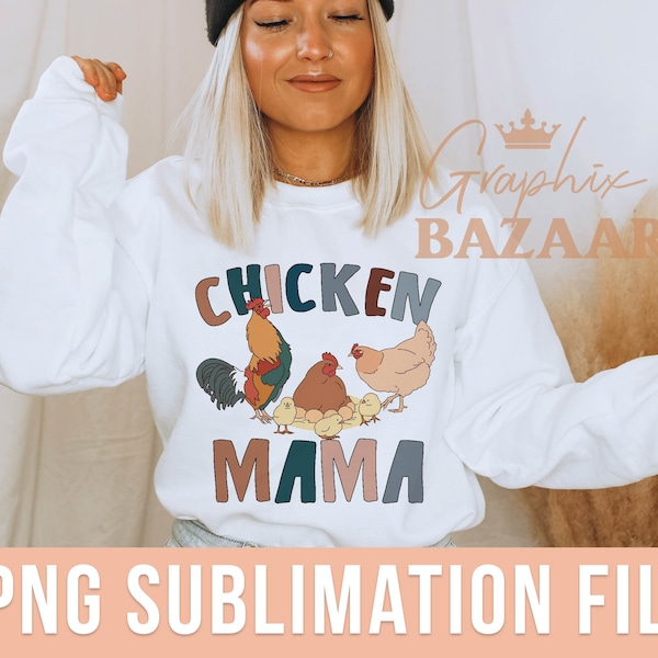 Chicken Mama PNG Boho Chicken Sublimation File Chicken Hen Mom PNG Farm Mom Shirt PNG Chicken Mama Shirt Chicken Farm Clipart