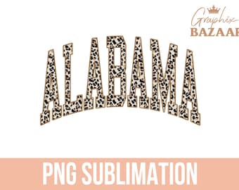 Alabama PNG Alabama Leopard Print Sublimationsentwurf Varsity Style Alabama Shirt Design Leopard Muster Ästhetik Alabama State PNG