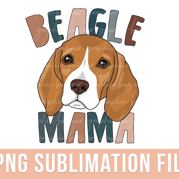 Beagle Mama PNG Boho Beagle Dog Sublimation File Dog Mama PNG Beagle Dog Mom Shirt PNG Beagle Dog Mom Shirt Dog Mama Shirt Beagle Clipart