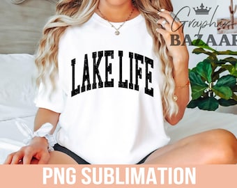 Lake Life PNG Vintage Lake Sublimation Nature Girl Shirt Design Lake Life Cut File Lake Vacation PNG Fishing Clipart Lake Day Vibes