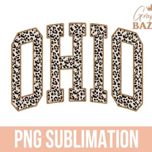 Ohio PNG Ohio Leopard Print Sublimation Design Varsity Style Ohio Shirt Design Leopard Pattern Aesthetic Ohio State PNG