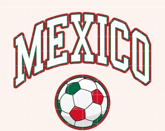 Mexico Soccer PNG Mexican Flag Sublimation Design Mexico Shirt Design Green White and Red Preppy Mexico PNG