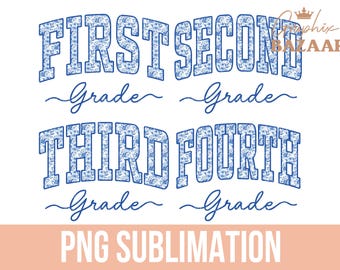 Blue Floral School Grades PNG Pack 1st Grade Sublimation Second Grade Kids Shirt Design Third Grade School Teacher PNG Fourth Grade PNG