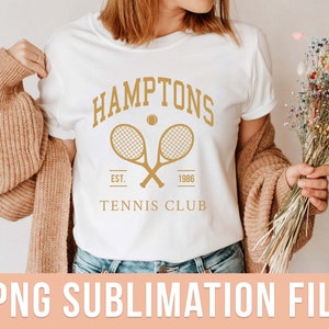 Hamptons Tennis Club PNG Tennis Sport Club Sublimation Design Gold Preppy Tennis PNG Motivational Shirt Design Vintage Long Island PNG