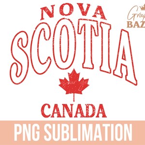Nova Scotia PNG Vintage Nova Scotia Sublimation Canadian Province Clipart Canadian Maple Leaf PNG Nova Scotia Cricut File Nova Scotia Cricut