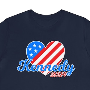 Love Kennedy 2024 For President Shirt Robert F. Kennedy, Vote For Kennedy ~ 2024 Election ~ Kennedy tshirt ~ 2024 Elections Political Shirt