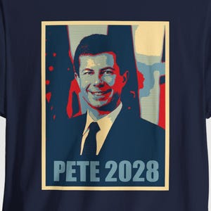 Pete 2028 Shirt Poster Shirt, Pete For President, Pete Buttigieg, Vote For Pete, USA Flag, 2028 Election, President Pete, American Shirts