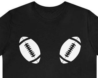 Camiseta unisex Camiseta con tetas de balón de fútbol / Camiseta divertida del día del juego / Portón trasero / Fanáticos profesionales de la escuela secundaria universitaria / Regalo de fútbol