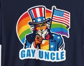 Gay Uncle Sam Shirt, American  Gay,  Gay Uncle Shirt, Patriotic Gay, American Flag, Pride Flag, Funny Uncle Sam, Gay 4th Of July, USA Gay