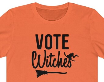 Vote Witches Election Halloween Shirt | 2020 Election | Vote Shirt | Witch Shirt |  Register To Vote | Voter Registration Unisex  Vote Tee