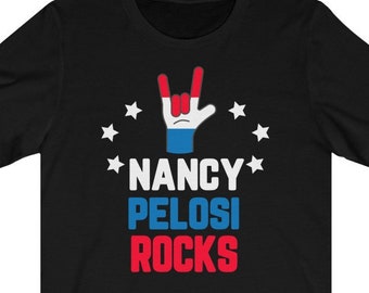 Nancy Pelosi Rocks camiseta altavoz de la casa Camiseta de Nancy Pelosi ? Señora Presidenta ? Pelosi como un jefe Camiseta Unisex Jersey Pelosi