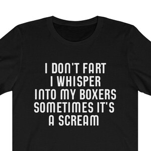 Fart T-Shirt | Funny Men Fart Shirt | Gift For Husband | Gift For Boyfriend | Men&#39;s Shirts | Fart Shirts | Boxers Shirt | Jersey Fart Tee