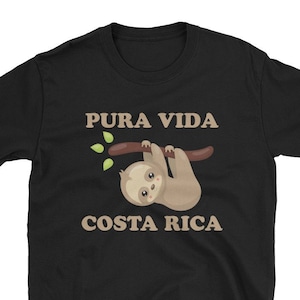 Pura Vida Costa Rica Sloth Shirt | Costa Rica Animal | Costa Rica Vacation | Costa Rica Souvenir T-Shirt