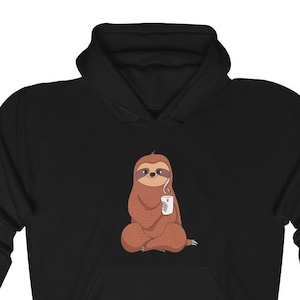 Sloth Coffee Tea Hoodie | Lazy Day Hoodie | Cute Sloth Drinking Caffeine | Sloths Lover | Cool Birthday Gift Unisex Hooded Sweatshirt