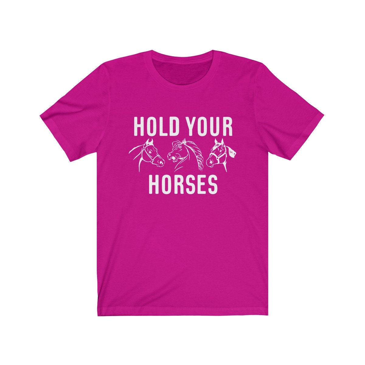 Hold Your Horses Shirt Kentucky Derby Derby Day Horse Etsy